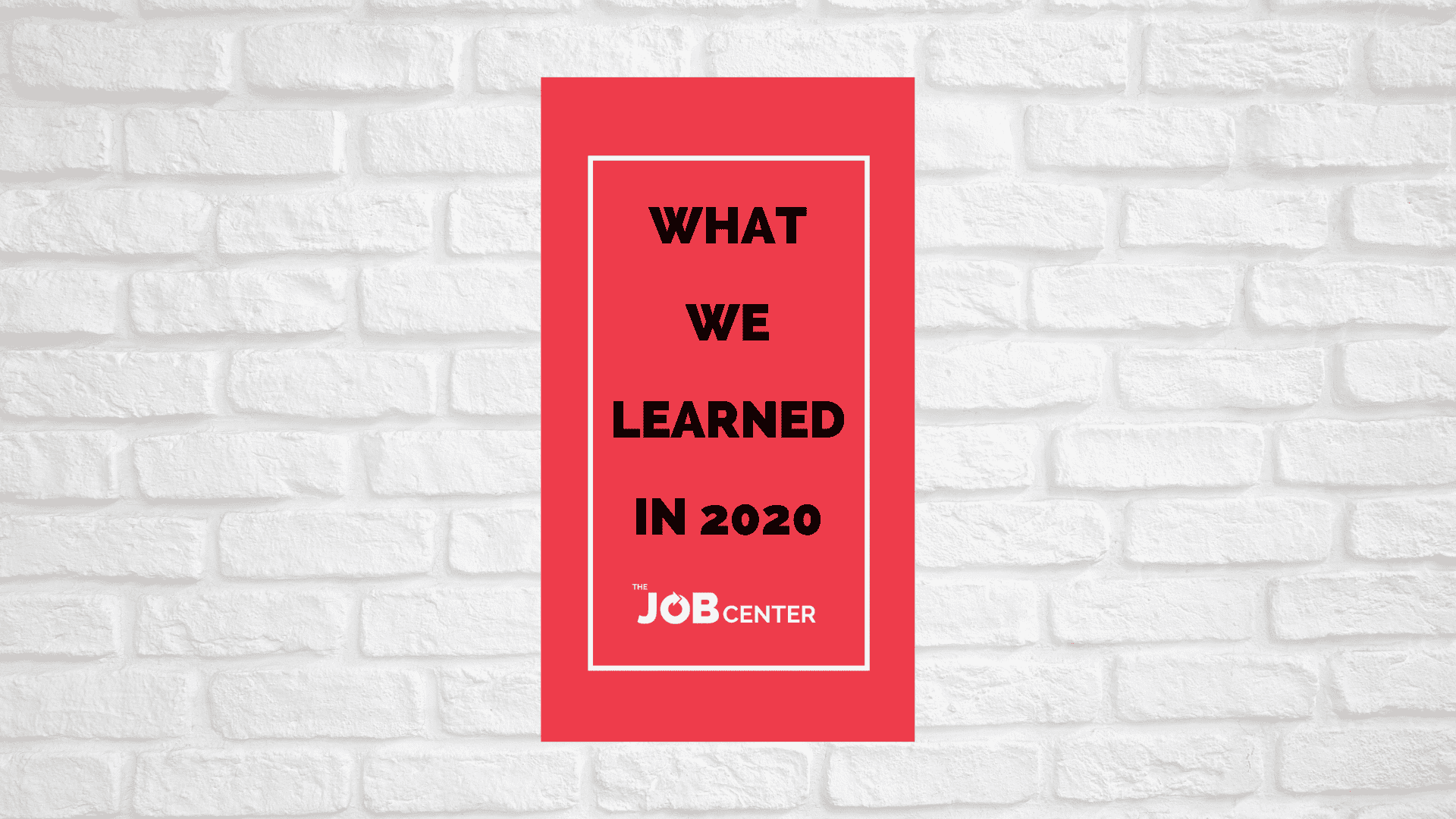 What We Learned in 2020